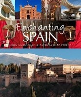Enchanting Spain (Paperback) - John MacDonald Photo