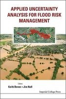 Applied Uncertainty Analysis for Flood Risk Management (Hardcover) - Keith J Beven Photo