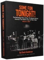The Beatles Some Fun Tonight (Gunderson) - The Backstage Story of How the Beatles Rocked America: The Historic Tours of 1964-1966 (Paperback) - Chuck Gunderson Photo