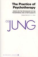 The Collected Works of C.G. Jung, v. 16 - Practice of Psychotherapy (Paperback) - C G Jung Photo