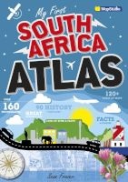 My First South Africa Atlas (Paperback) - Sean Fraser Photo