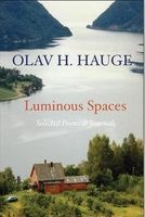 Luminous Spaces: Olav H. Hauge: Selected Poems & Journals (Paperback) - Olav Hauge Photo