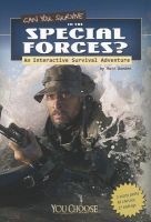 Can You Survive in the Special Forces? - An Interactive Survival Adventure (Paperback) - Matt Doeden Photo