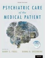 Psychiatric Care of the Medical Patient (Paperback) - Barry S Fogel Photo