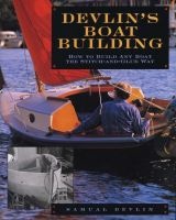 Devlin's Boatbuilding - How to Build Any Boat the Stitch-and-glue Way (Paperback) - Samual Devlin Photo