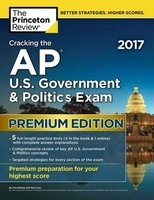 Cracking the AP U.S. Government and Politics Exam 2017 - Premium Edition (Paperback) - Princeton Review Photo