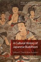 A Cultural History of Japanese Buddhism - A Cultural History (Paperback) - William E Deal Photo