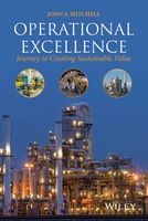 Operational Excellence - Journey to Creating Sustainable Value (Hardcover) - John S Mitchell Photo