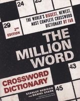 The Million Word Crossword Dictionary (Paperback, 2nd) - Stanley Newman Photo