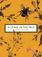 A Sting in the Tale (The Birds and the Bees) (Paperback) - Dave Goulson Photo