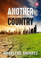 Another Country - Everyday Social Restitution (Paperback) - Sharlene Swartz Photo