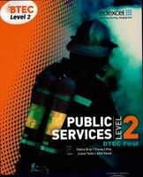 BTEC Level 2 First Public Services Student Book (Paperback) - Debra Gray Photo