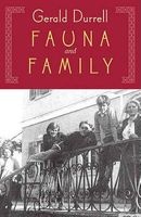 Fauna & Family - An Adventure of the Durrell Family on Corfu (Paperback) - Gerald Durrell Photo