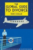 The Global Guide to Divorce (Paperback) - Wendi Schuller Photo