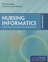 Nursing Informatics and the Foundation of Knowledge (Paperback, 3rd Revised edition) - Dee McGonigle Photo