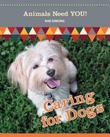 Caring for Dogs (Paperback) - Rae Simons Photo
