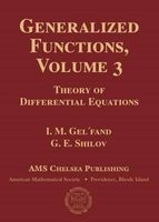 Generalized Functions, Volume 3 - Theory of Differential Equations (Hardcover) - IM Gelfand Photo