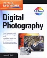 How to Do Everything Digital Photography (Paperback) - Jason R Rich Photo