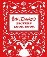's Picture Cook Book (Facsimile of 1950 ed) - Betty Crocker Photo