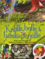 Knolle, Bolle & Tuinkaperjolle (Afrikaans, Hardcover) - Samantha van Riet Photo
