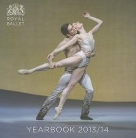  Yearbook 2013-2014 (Paperback, 2013-2014) - Royal Ballet Photo