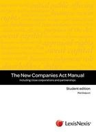 The New Companies Act Manual - Including Close Corporations and Partnerships (Paperback) - Piet A Delport Photo