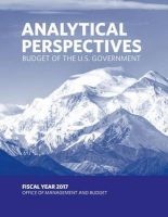 Budget of the U.S. Government - Analytical Perspectives - Fiscal Year 2017 (Paperback) - Office of Management and Budget Photo