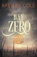 Day Zero (Paperback) - Kresley Cole Photo