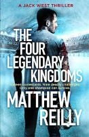 The Four Legendary Kingdoms (Paperback) - Matthew Reilly Photo