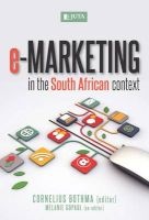 E-Marketing in the South African Context (Paperback) - C Bothma Photo