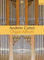A Carter Organ Album (Sheet music) - Andrew Carter Photo