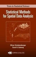 Statistical Methods for Spatial Data Analysis (Hardcover) - Oliver Schabenberger Photo