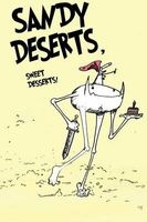 Sandy Deserts, Sweet Desserts! (Paperback) - Brian Diantonio Photo
