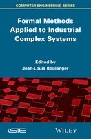Formal Methods Applied to Industrial Complex Systems (Hardcover) - Jean Louis Boulanger Photo