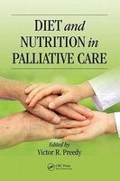 Diet and Nutrition in Palliative Care (Hardcover) - Victor R Preedy Photo