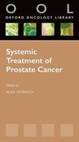 Systemic Treatment of Prostate Cancer (Paperback) - Alan Horwich Photo