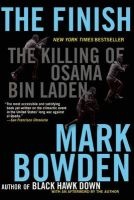 The Finish - The Killing of Osama Bin Laden (Paperback) - Mark Bowden Photo