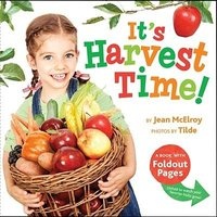 It's Harvest Time! (Hardcover) - Jean McElroy Photo