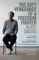 The Soft Vengeance of a Freedom Fighter (Paperback, First Edition,) - Albie Sachs Photo