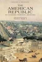 The American Republic - Its Constitution, Tendencies, and Destiny (Hardcover, Revised) - Orestes A Brownson Photo