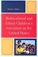 Multicultural and Ethnic Children's Literature in the United States (Paperback) - Donna L Gilton Photo