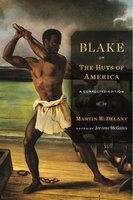 Blake; or, the Huts of America - A Corrected Edition (Paperback) - Martin R Delany Photo