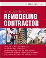 Be a Successful Remodeling Contractor (Paperback) - Roger Woodson Photo