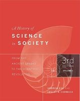 A History of Science in Society, Volume I - From the Ancient Greeks to the Scientific Revolution (Paperback, 3rd Revised edition) - Andrew Ede Photo