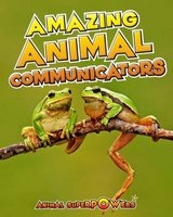 Amazing Animal Communicators (Paperback) - John Townsend Photo