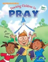 Teaching Children to Pray - Ages 2&3 (Paperback) - Mary J Davis Photo