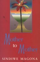 Mother to Mother (Paperback) - Sindiwe Magona Photo