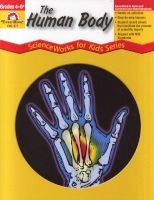 The Human Body?ScienceWorks for Kids (Paperback) - Weinroth Photo