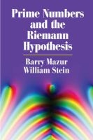 Prime Numbers and the Riemann Hypothesis (Paperback) - Barry Mazur Photo