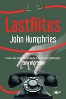 Last Rites (Paperback) - John Humphreys Photo